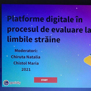 Seminarul instructiv-practic ,,Platforme digitale în procesul de evaluare la limbile străine ”