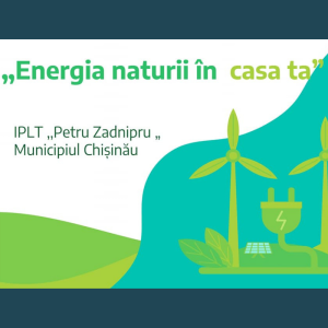 Prezentarea proiectului „Energia naturii în casa ta”